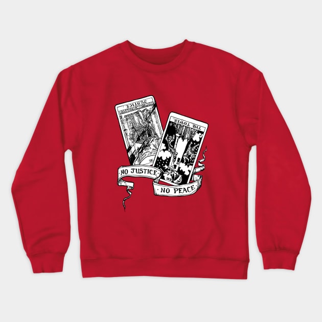 No justice, no peace! Crewneck Sweatshirt by kingcael